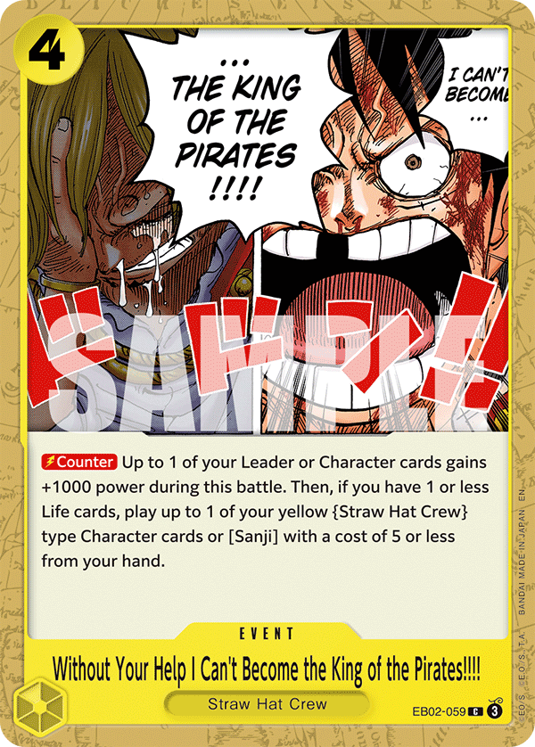 EB02-059 - Without Your Help I Can't Become the King of the Pirates!!!! - Common