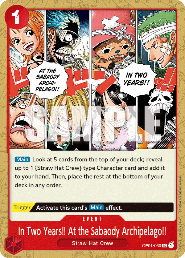 In Two Years!! At the Sabaody Archipelago!! - OP01-030 - Uncommon-One Piece Singles