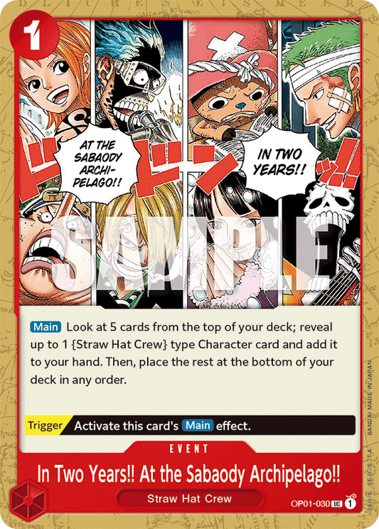 In Two Years!! At the Sabaody Archipelago!! - OP01-030 - Uncommon-One Piece Singles