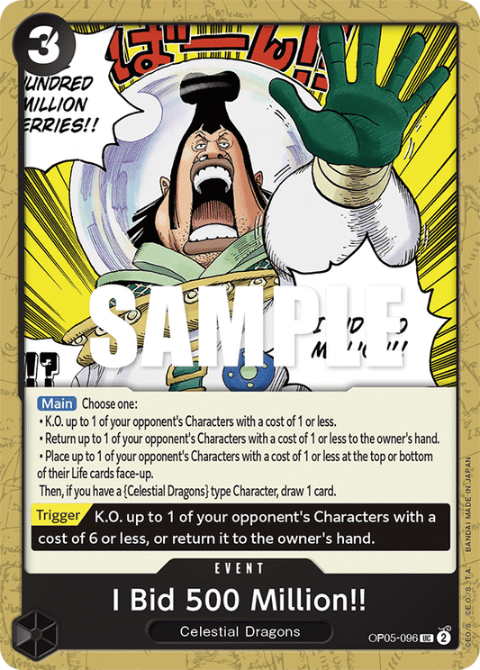 I Bid 500 Million!! - OP05-096 - Uncommon