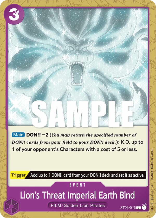 Lion's Threat Imperial Earth Bind - ST05-016 - Common-One Piece Singles