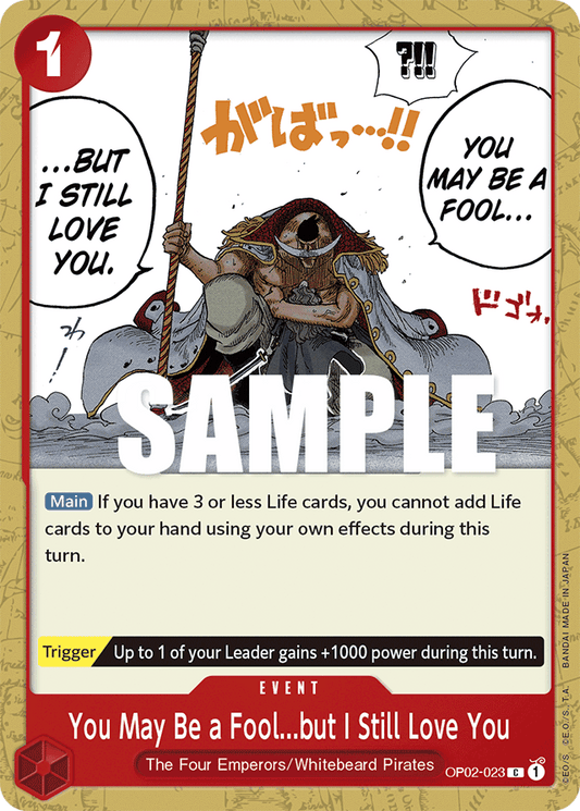 You May Be a Fool...but I Still Love You - OP02-023 - Common-One Piece Singles